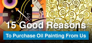 15 Good Reasons To Purchase Oil Painting From Us